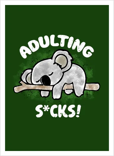 Adulting s*cks! white