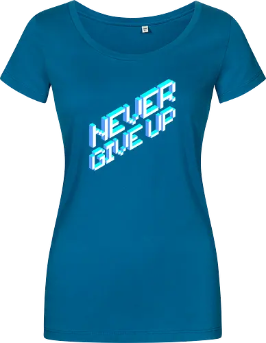 Never give up