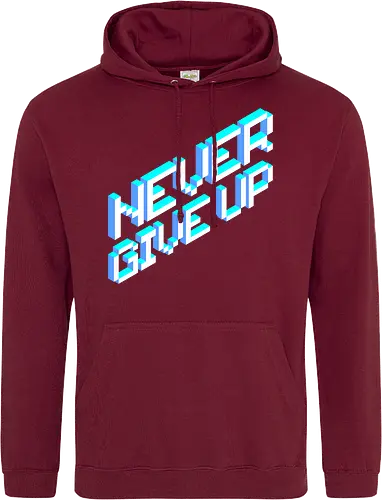 Never give up