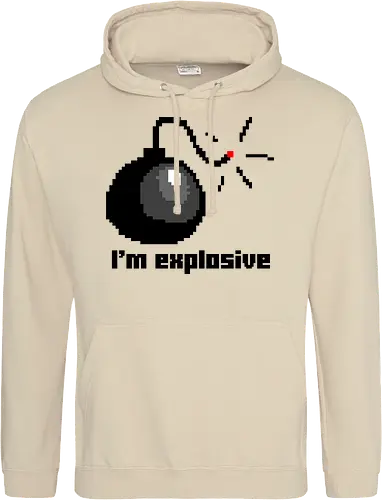 I am explosive