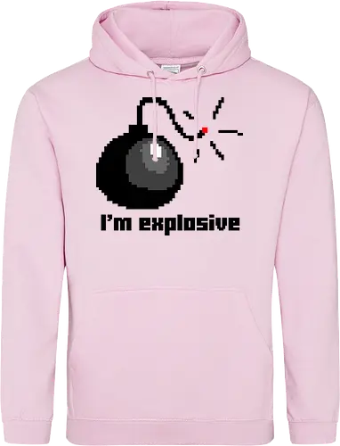 I am explosive