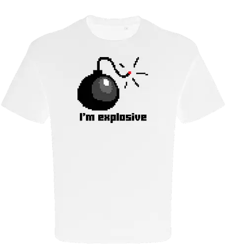 I am explosive