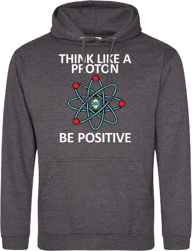 Think like a proton