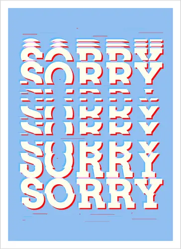 Glitch Sorry