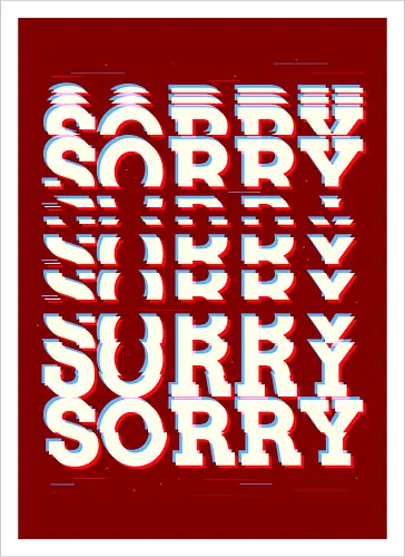 Glitch Sorry