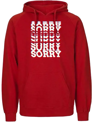 Glitch Sorry - Sorry, Glitch - Fairtrade Hoodie