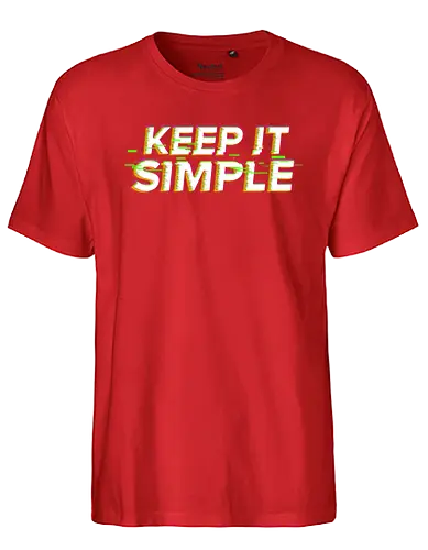 Glitch Keep it simple - simple, lettering, minimalism - Fairtrade T-Shirt