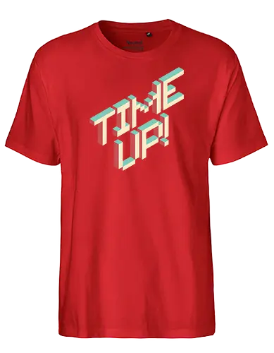 Time up - time, times up, zeit - Fairtrade T-Shirt