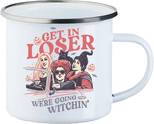 Get In Loser We're Going Witchin