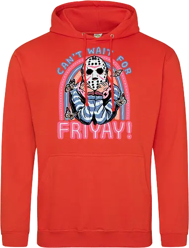 Can't Wait for FRIYAY!
