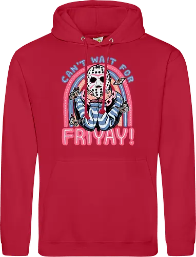Can't Wait for FRIYAY!
