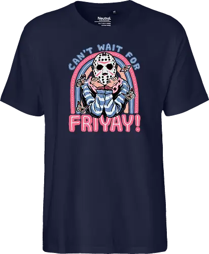 Can't Wait for FRIYAY!