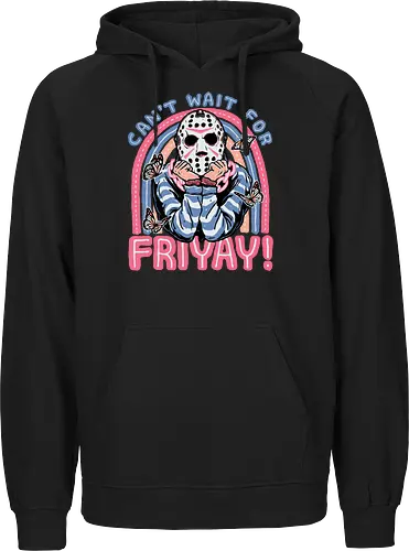 Can't Wait for FRIYAY!