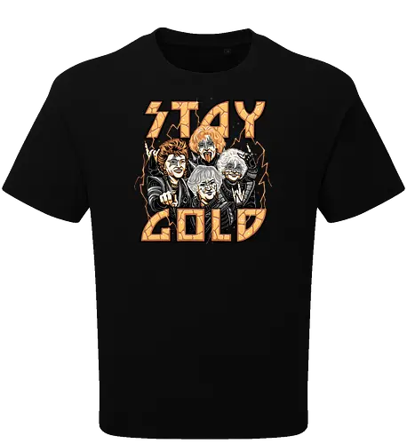 STAY GOLD