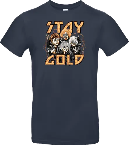 STAY GOLD