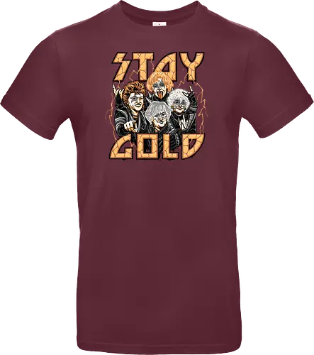 STAY GOLD