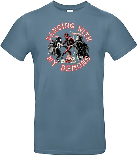 Dancing with my Demons - devil, demon, dämon, satan, rper - Standard T-Shirt