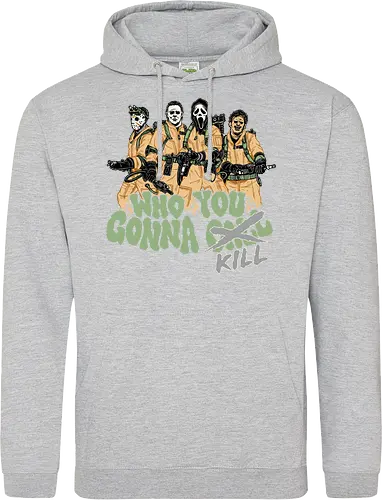 Who You Gonna Kill