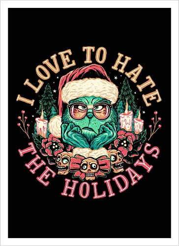 Love to Hate the Holidays