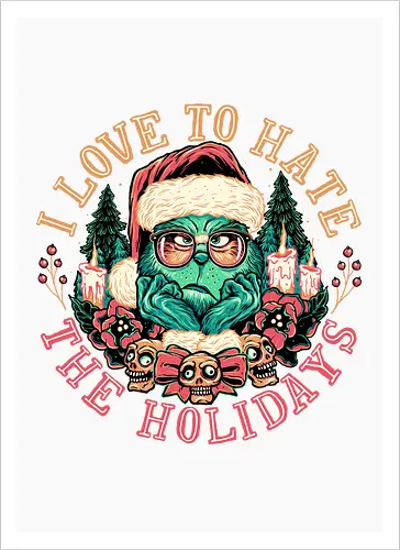 Love to Hate the Holidays