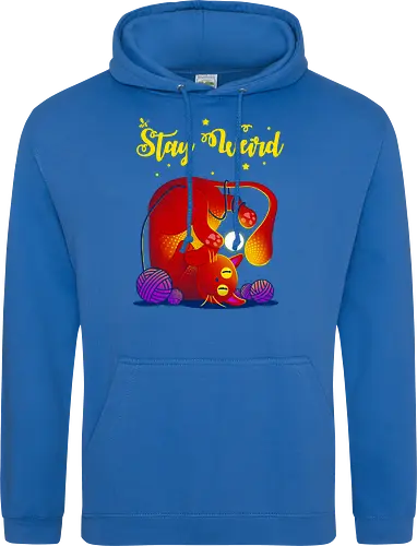 Stay weird
