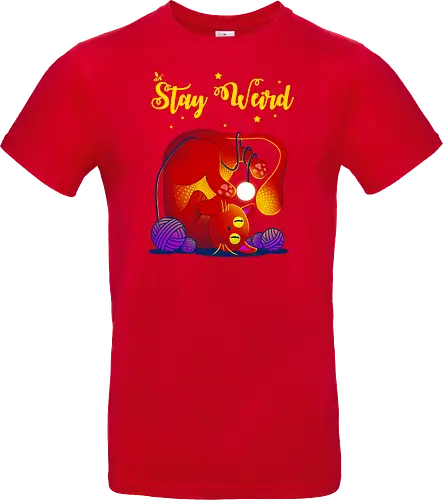 Stay weird