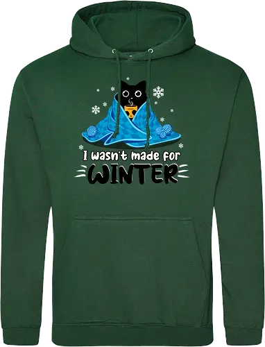 I wasn't made for winter