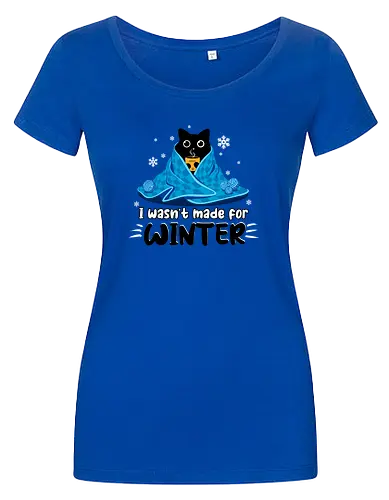I wasn't made for winter