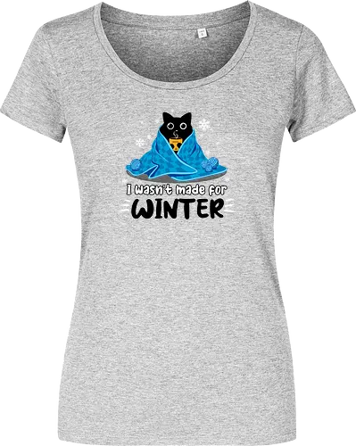 I wasn't made for winter