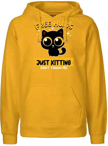 Free Hugs, Just kitting - cat, kitty, Just kidding, Scherz, pun - Fairtrade Hoodie