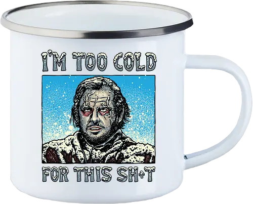 I’m too cold for this