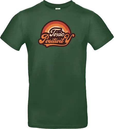 Toxic Positivity - Retro Vintage