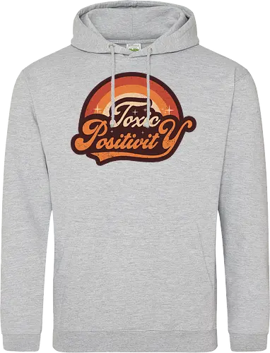 Toxic Positivity - Retro Vintage