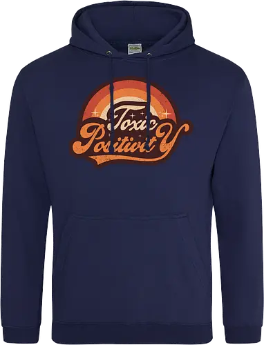 Toxic Positivity - Retro Vintage