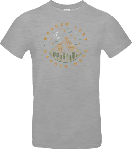 Wonder Less, Wander More - wandern, wonder, nature, outside - Standard T-Shirt