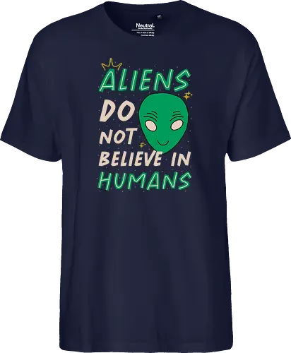 Aliens Do Not Believe In Humans