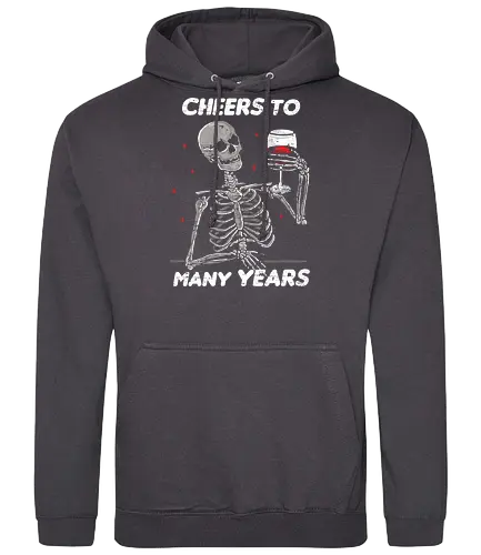 cheers to many years - Cheers, skelett, skeleton, vino, wine - Standard Hoodie