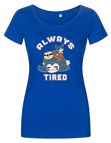 Always Tired