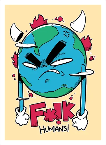 F*!k Humans!
