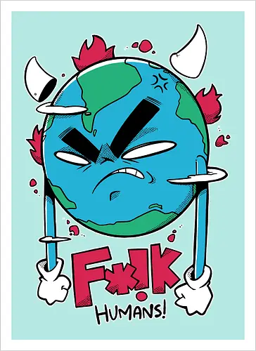 F*!k Humans!