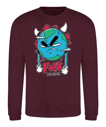 F*!k Humans! - nature, Global Warming, rth - Sweatshirt