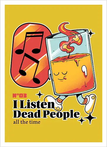 I listen dead people