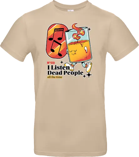 I listen dead people
