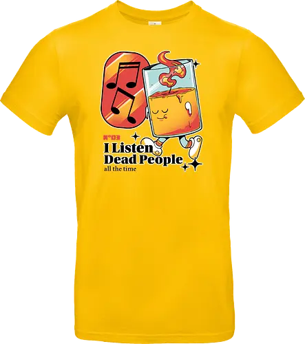 I listen dead people