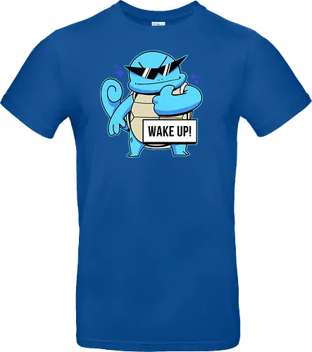 WAKE UP!