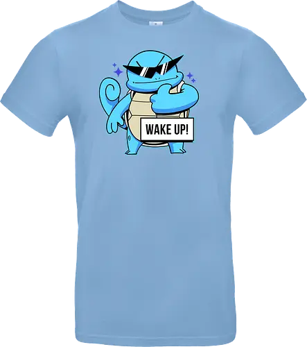 WAKE UP!