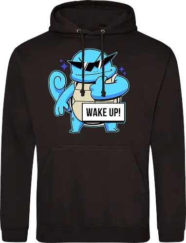 WAKE UP!