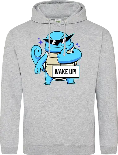 WAKE UP!