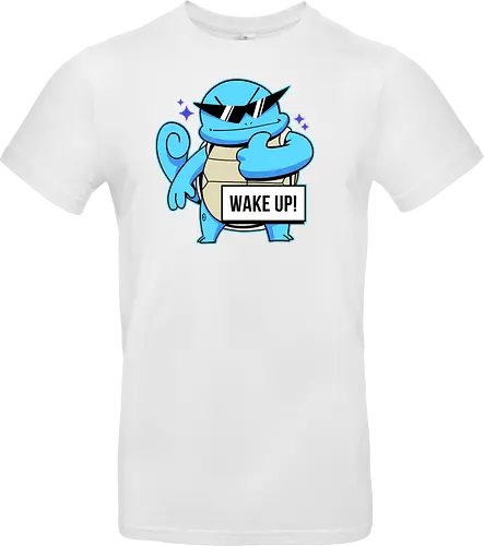 WAKE UP!