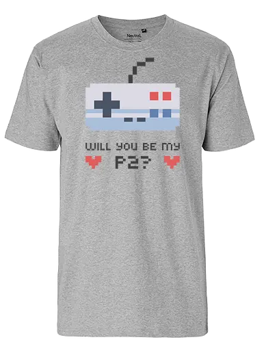 Will You Be My P2? - gaming, player, player 2, Coop, valentiConsole - Fairtrade T-Shirt